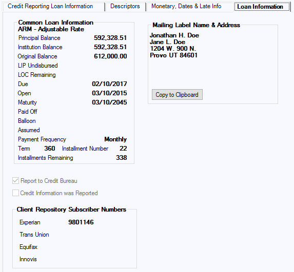 Loans > Account Information > Credit Reporting Screen, Loan Information Tab