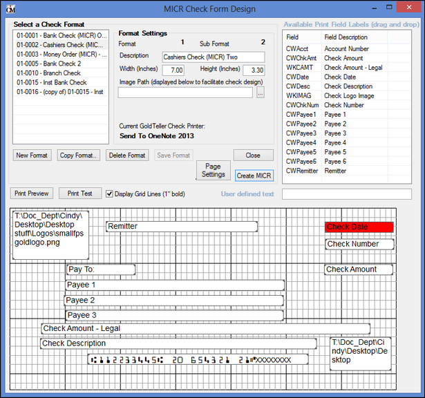 CIM GOLDTeller > Functions menu > Administrator Options > MICR Check Form Designer