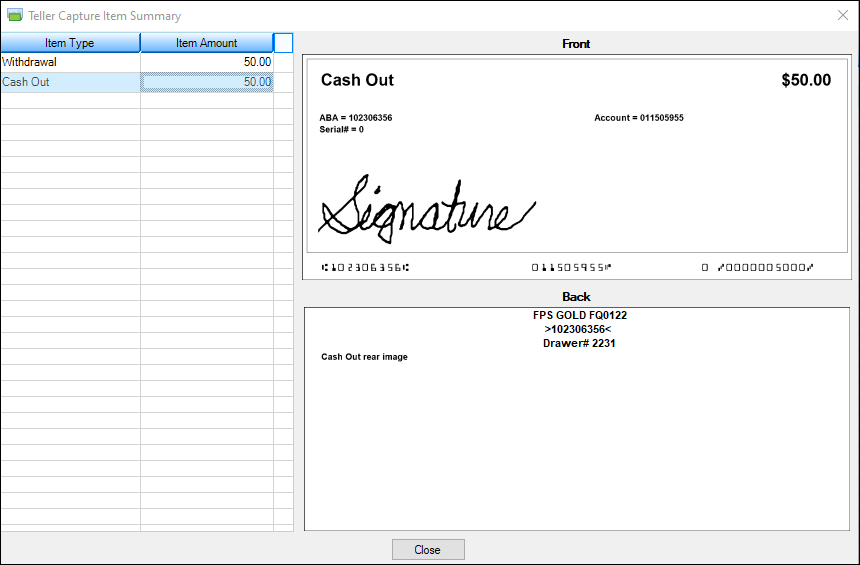 Teller Capture Item Summary – Virtual Withdrawal Slip with Virtual Signature