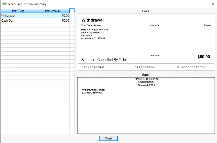 Teller Capture Item Summary – Virtual Withdrawal Slip with Signature Cancelled By Teller